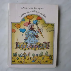 L. Vasiljeva - Gangnus - Įdomiųjų darbų pamokos